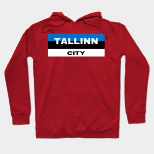 Tallinn City in Estonia Flag Hoodie